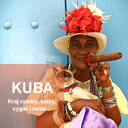 Kuba - Kraj rumby, salsy, cygar i rumu.